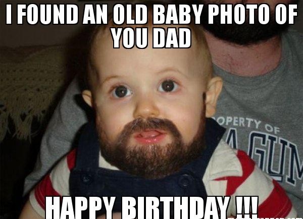 Funny Dad Birthday Memes 2017 - Happy Birthday Wishes, Messages & Greeting eCards